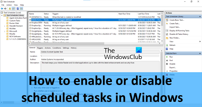Windows11/10でスケジュールされたタスクを有効または無効にする方法