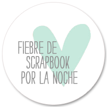 Fiebre de Scrapbook por la Noche