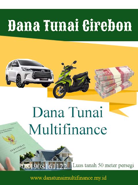 Dana Tunai Cirebon, Pinjaman Dana Tunai Cirebon