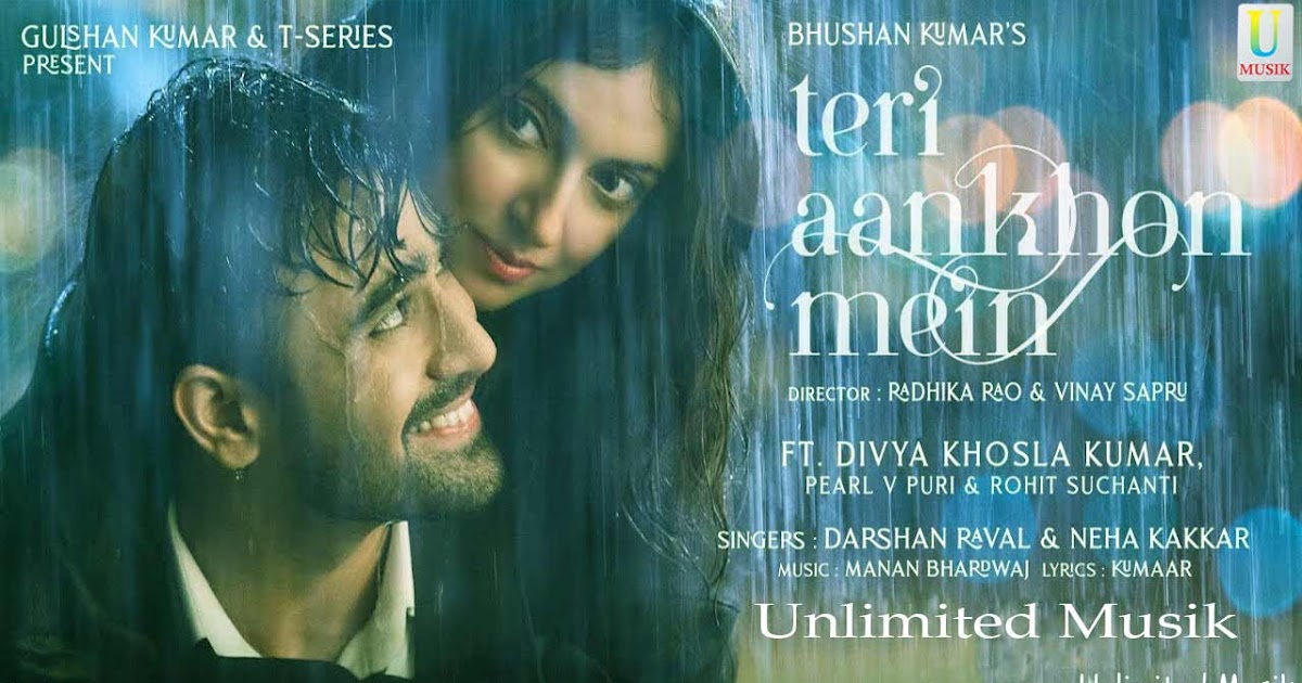 Anko mein teri song video down load Anko mein teri song video down load