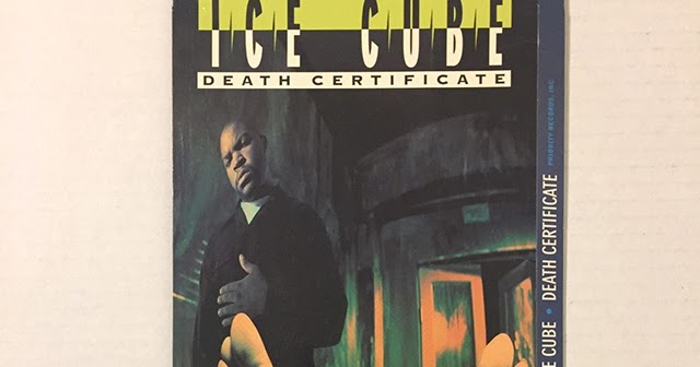 Ice Cube - 1991- Death Certificate-Black Korea 