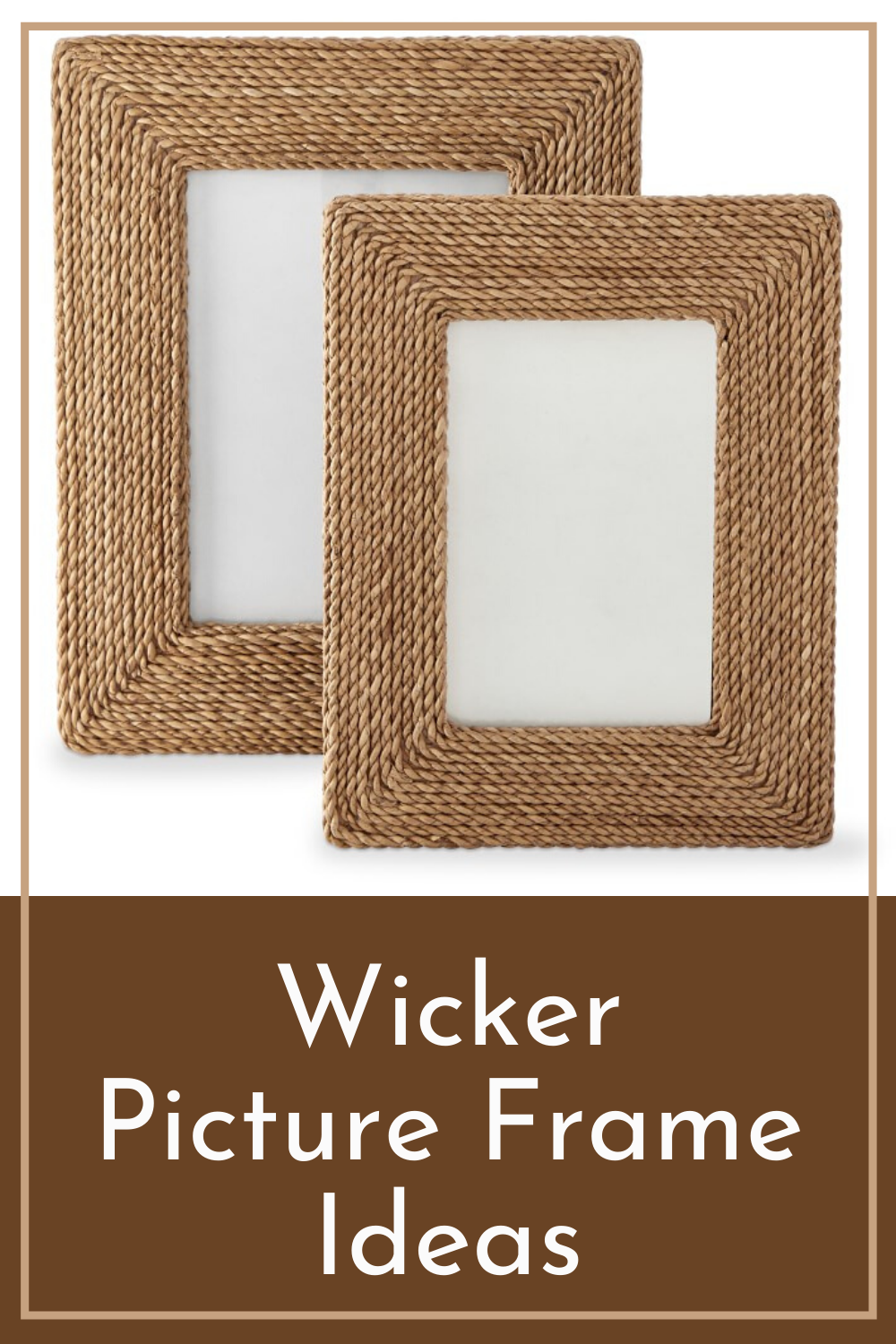 Wicker Picture Frame Ideas