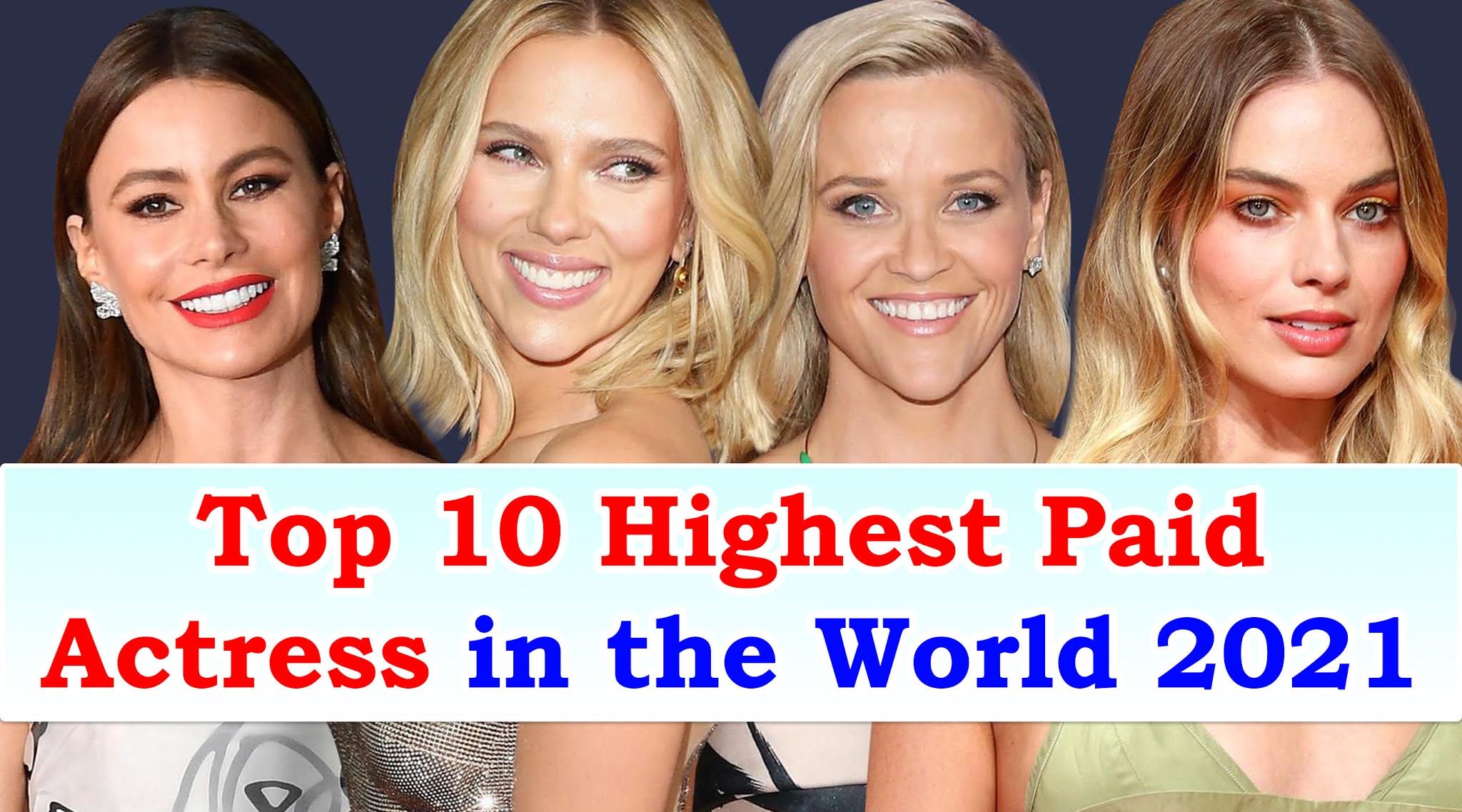 Highest-Paid-Actress-Top-10-List
