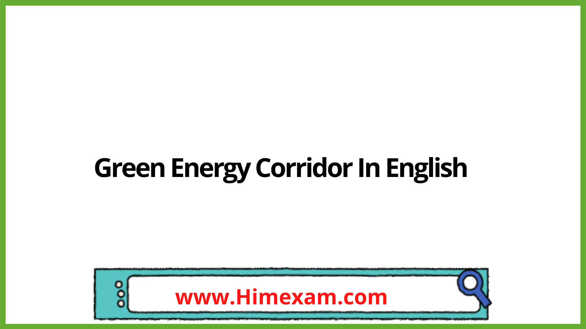 Green Energy Corridor In English Green Energy Corridor In English