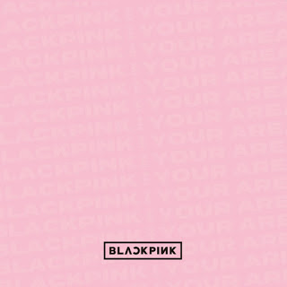 BLACKPINK - BLACKPINK IN YOUR AREA (2018) BLACKPINK - BLACKPINK IN YOUR AREA on iTunes