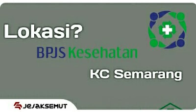 kantor bpjs kesehatan semarang