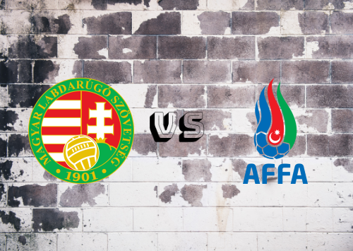 Hungría vs Azerbaiyán Resumen y Goles