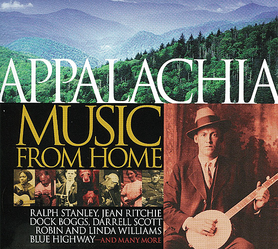Appalachia: Music From Home by Various Artists