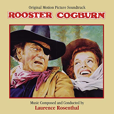 Rooster Cogburn Soundtrack Laurence Rosenthal