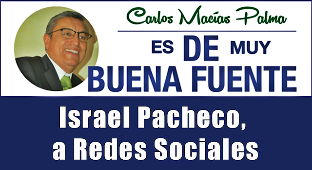 Israel Pacheco, a Redes Sociales
