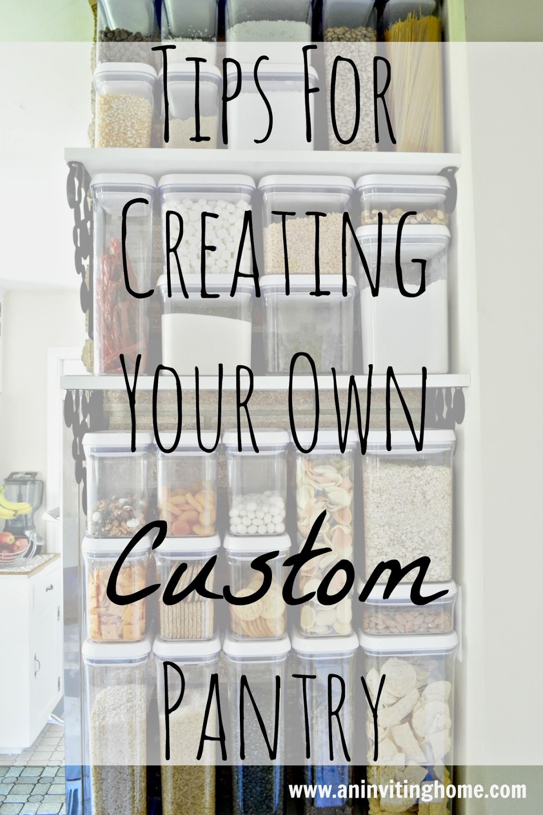 An Inviting Home: Tips For Creating Your Own Custom Pantry