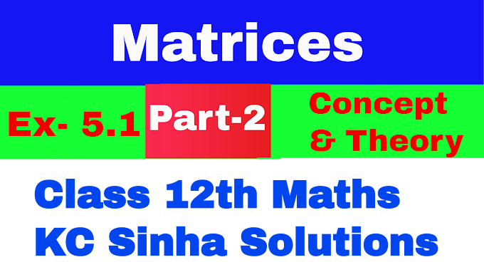 KC Sinha Class 11th Maths Solution