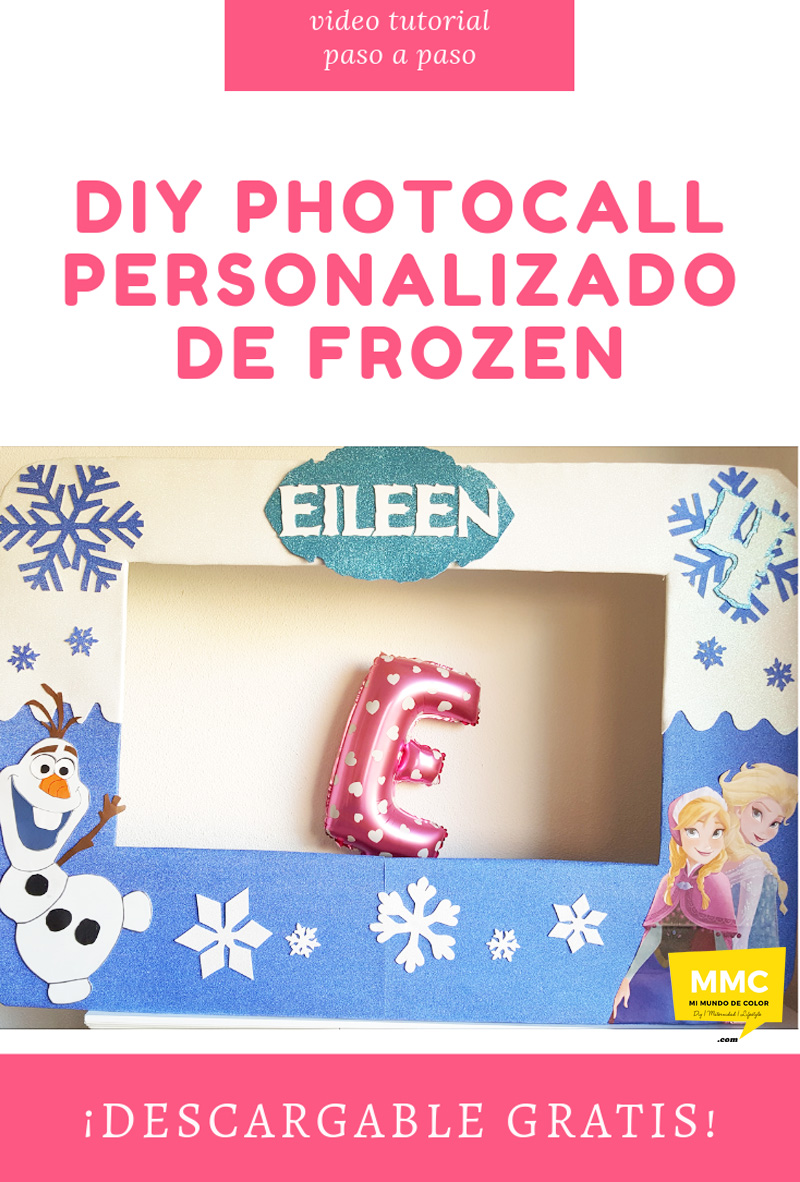 DIY COMO HACER O REUTILIZAR UN PHOTOCALL FIESTA FROZEN