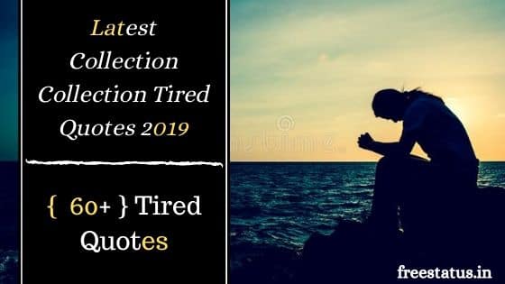Tired-Quotes