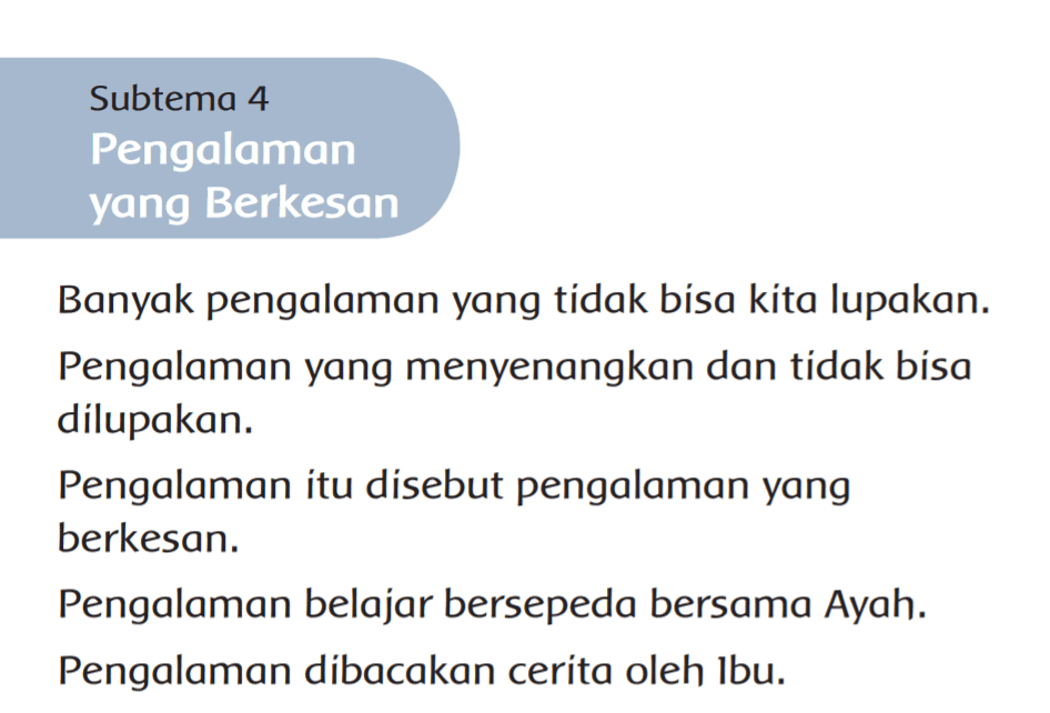 Subtema 4 Pengalaman yang Berkesan Kelas 1 Tema 5 www.simplenews.me