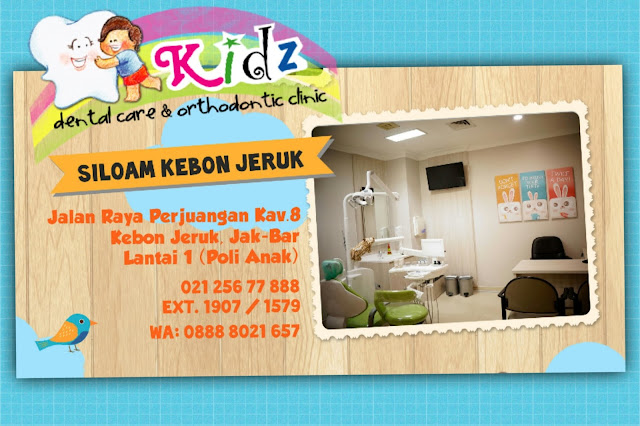 Kidz Dental at Siloam Kebon Jeruk
