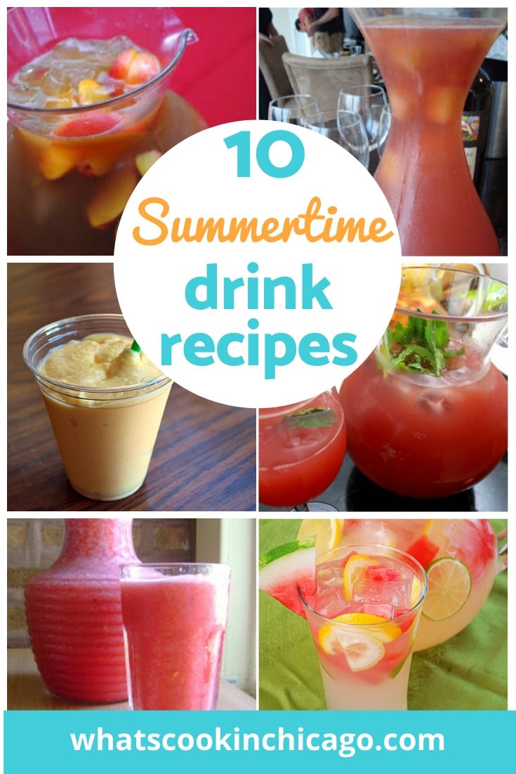 10 Summertime Drinks to Quench Your Thirst... What's Cookin, Chicago
