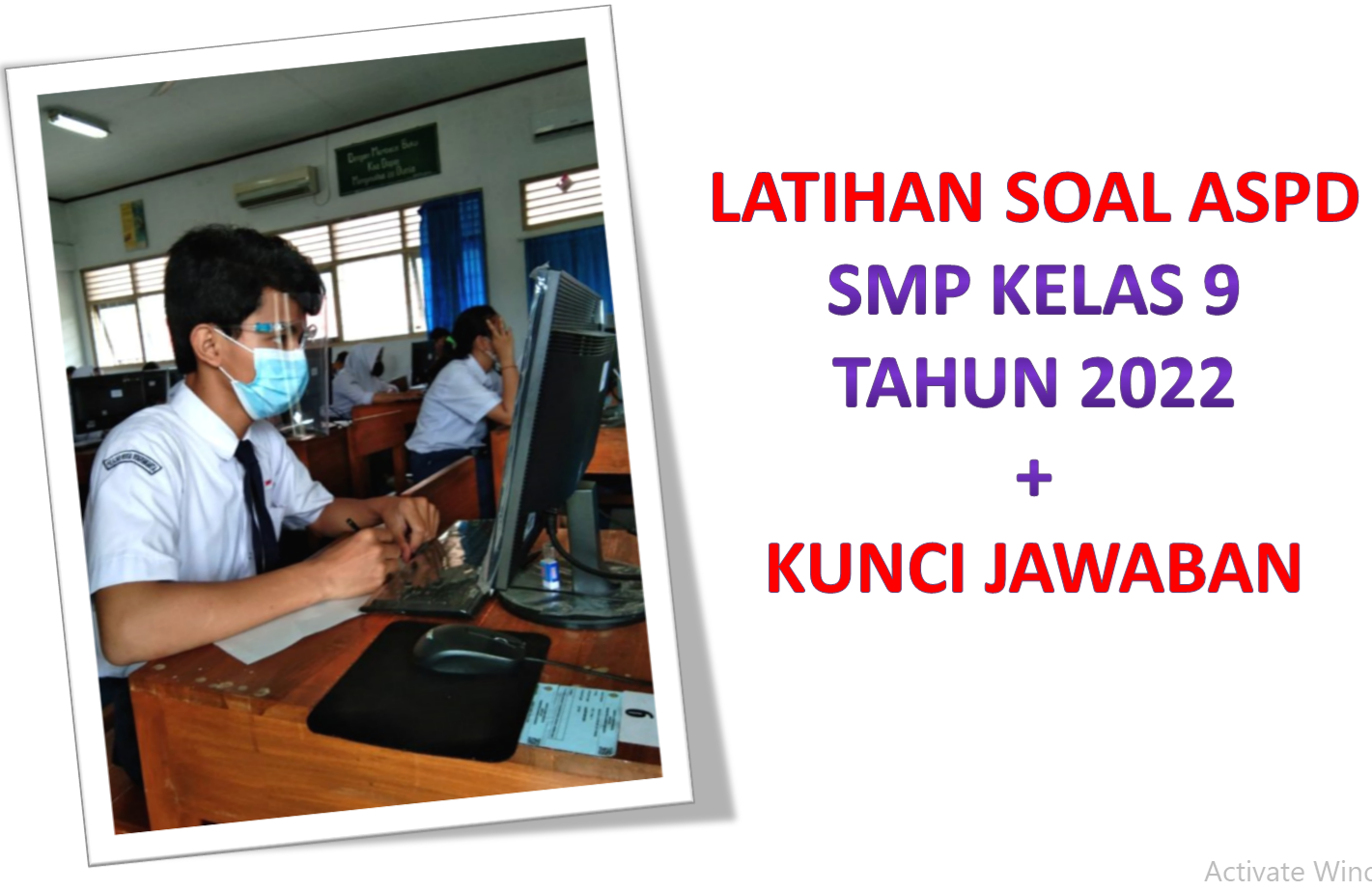 Download Latihan Soal ASPD IPA SMP Kelas 9 Tahun 2022 + Kunci Jawaban