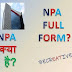 NPA Full form? NPA account क्या है?