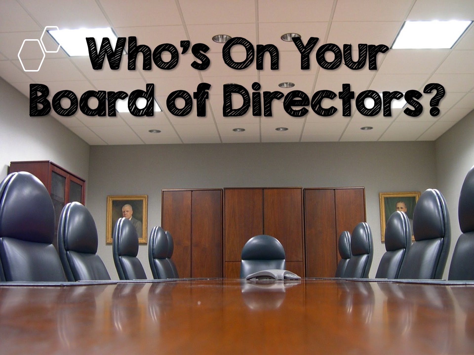 Who's on Your Board of Directors? RELEVANT CHILDREN'S MINISTRY