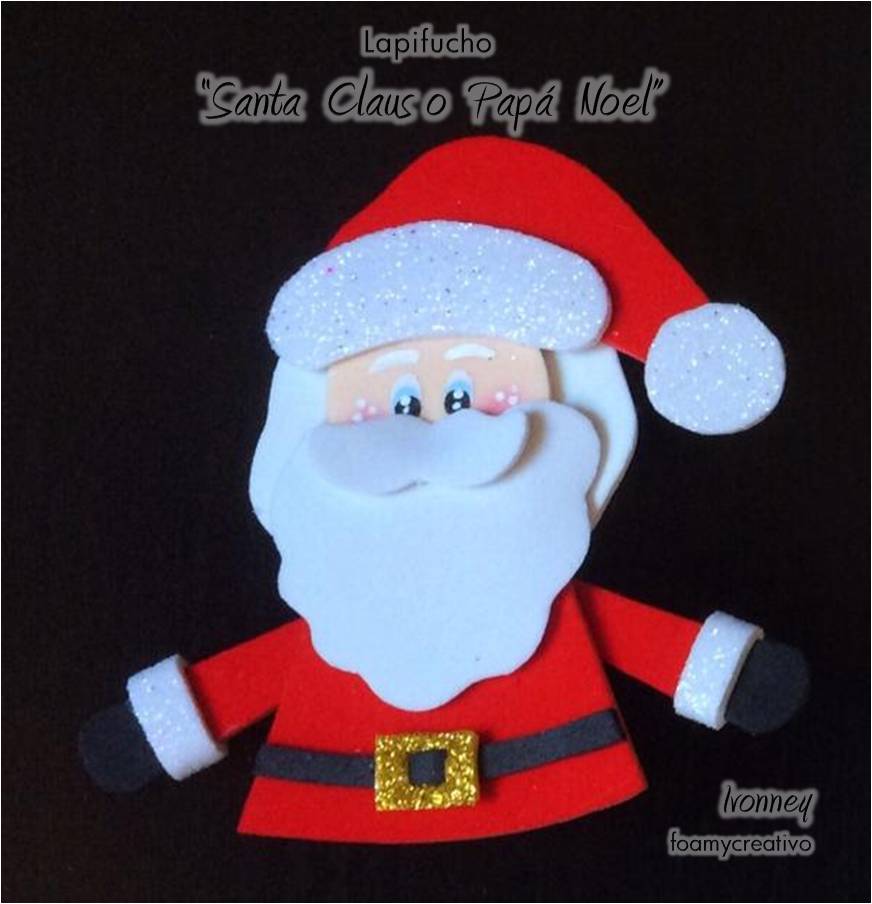 Lapifucho Santa Claus para Navidad - Ivonney foamycreativo y algo más...