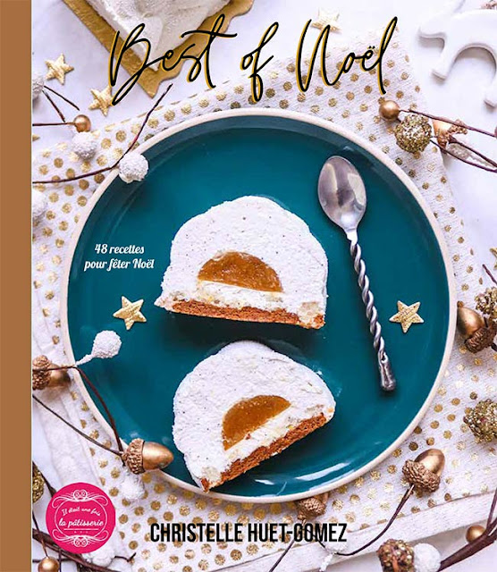 Il Etait Une Fois La Patisserie 35 Recettes De Desserts De Noel Buches Bredeles Truffes Pain D Epices Etc
