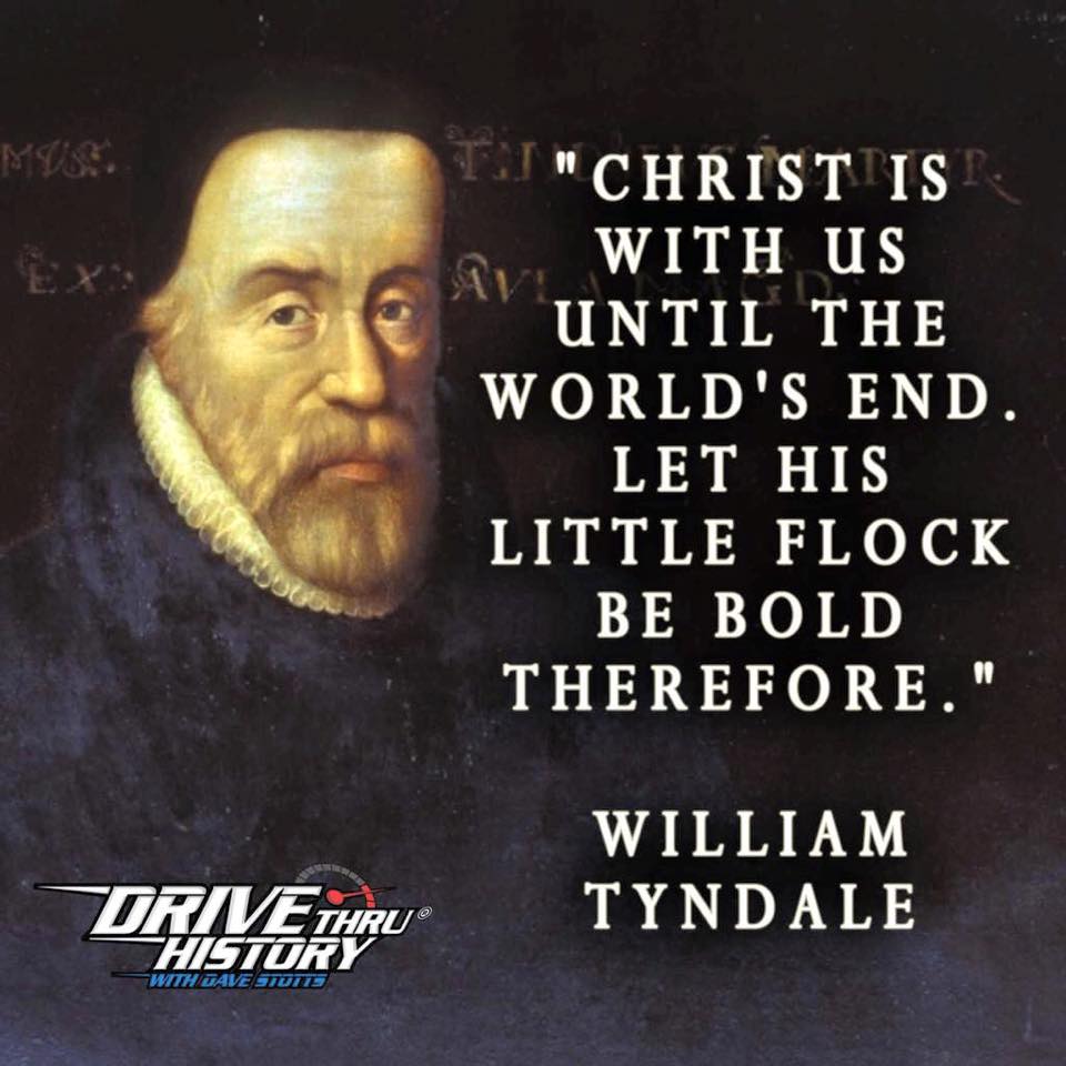 Meditating On William Tyndale s Inspirational Quote For The Christian  Meditating On William Tyndale s Inspirational Quote For The Christian