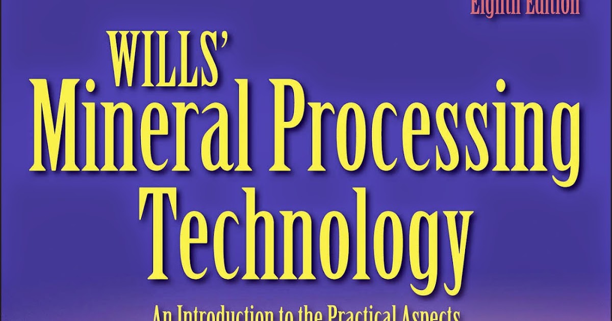 Wills Mineral Processing Technology Pdf
