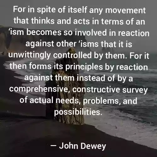 John Dewey Best Quotes