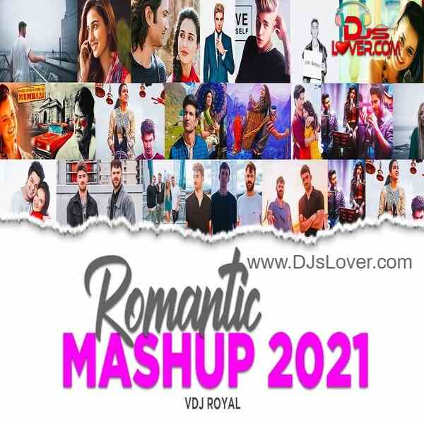 Romantic Mashup 2021 2025