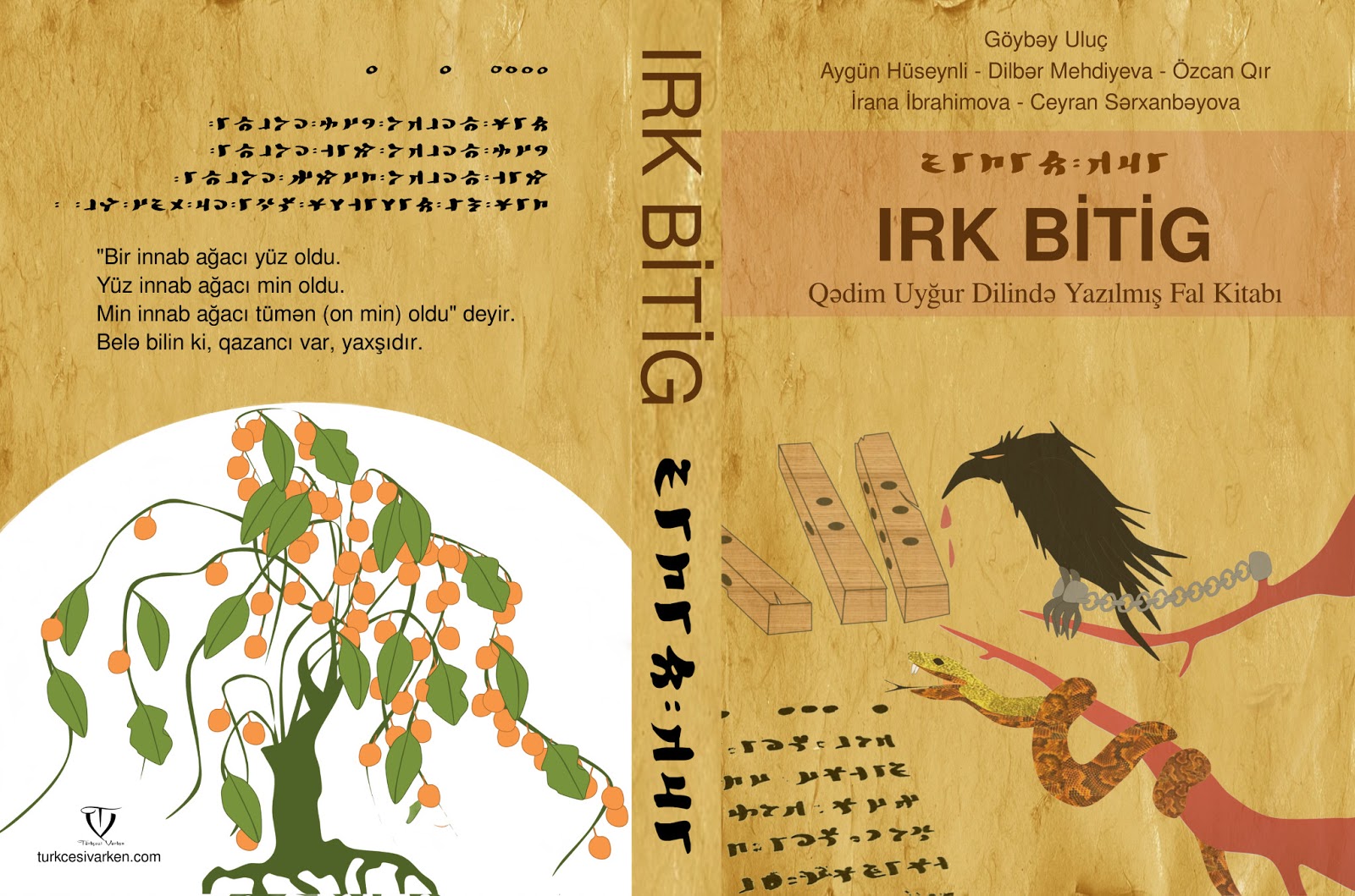 Göktürkçe Araştırmaları Irk Bitig'iñ Yayınlanma Öyküsü