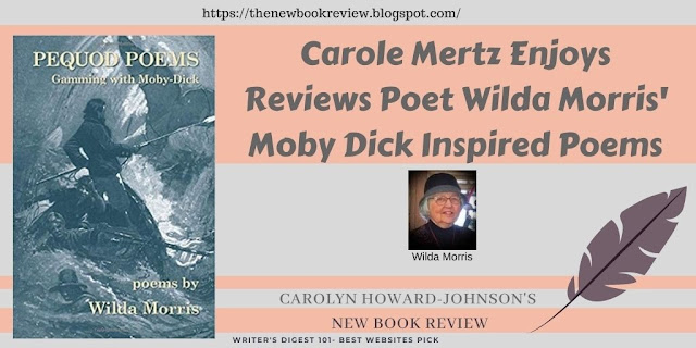 Carole Mertz Enjoys Reviews Poet Wilda Morris' Moby Dick Inspired Poems