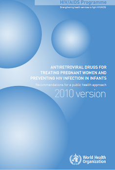 ANTIRETROVIRAL dRugs fOR TREATINg pREgNANT wOmEN ANd  pREVENTINg hIV INfEcTION IN INfANTs