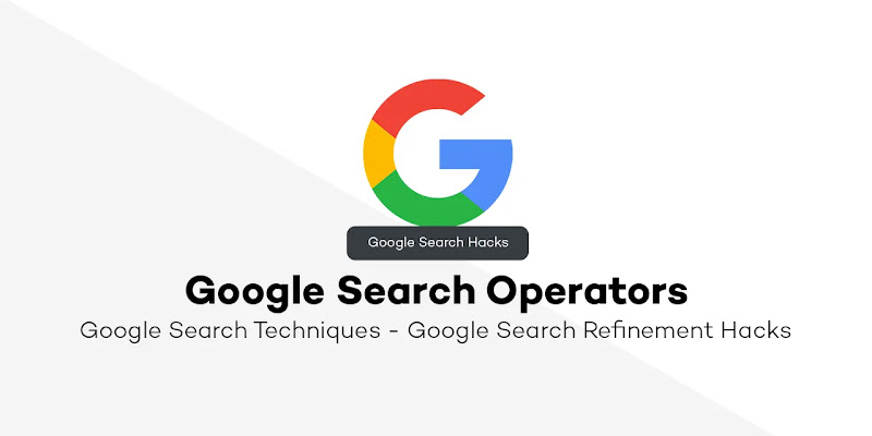 Google Search Techniques - Google Search Operators Google Search Techniques - Google Search Operators