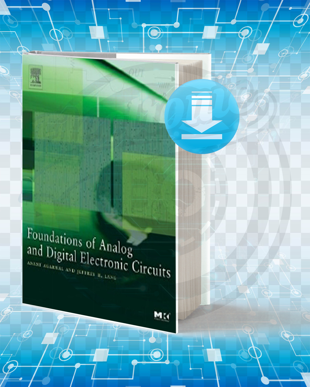 Download Foundations Of Analog And Digital Electronic Circuits pdf.