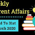 Weekly Current Affairs 22nd To 31st March 2020