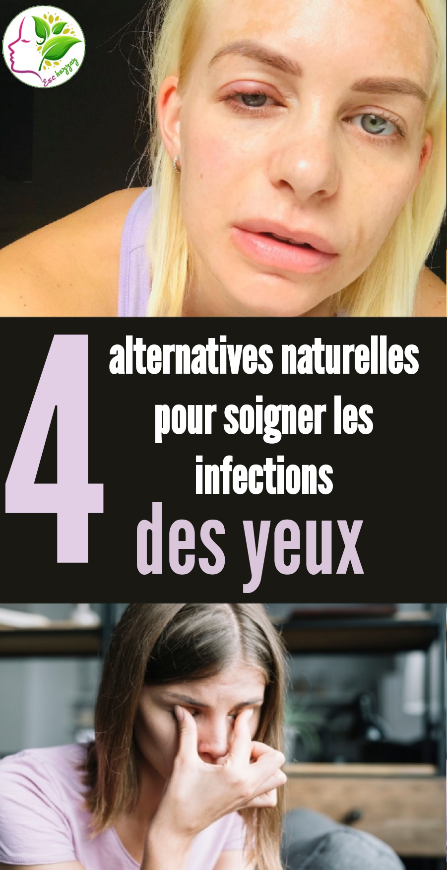 4 alternatives naturelles pour soigner les infections des yeux