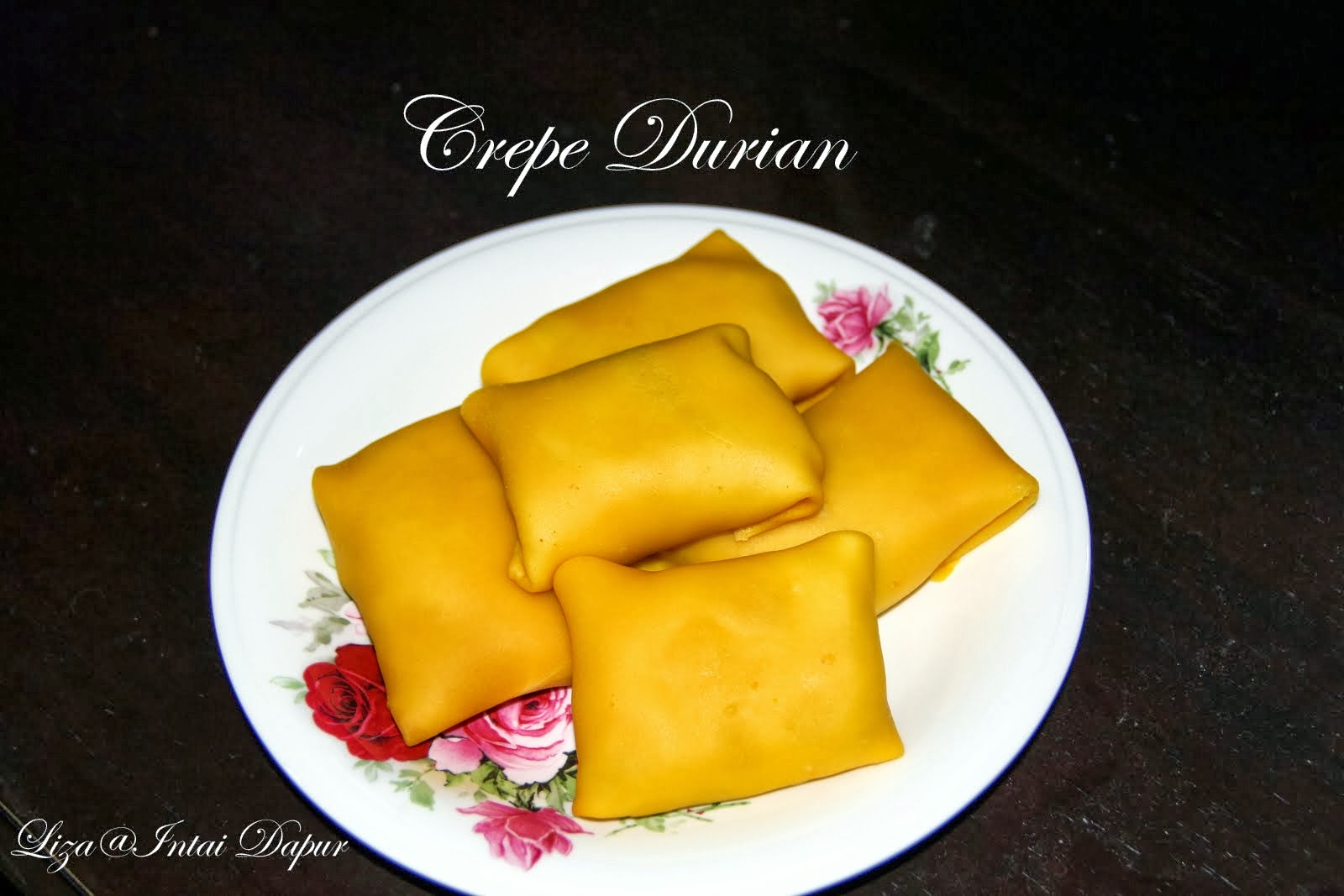 INTAI DAPUR: Durian Crepe.