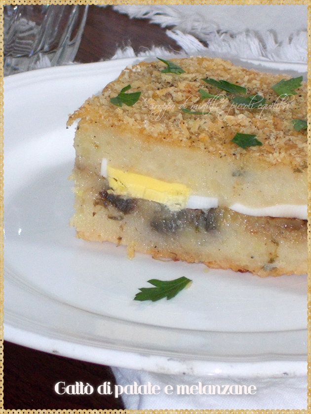 Gattò di patate e melanzane