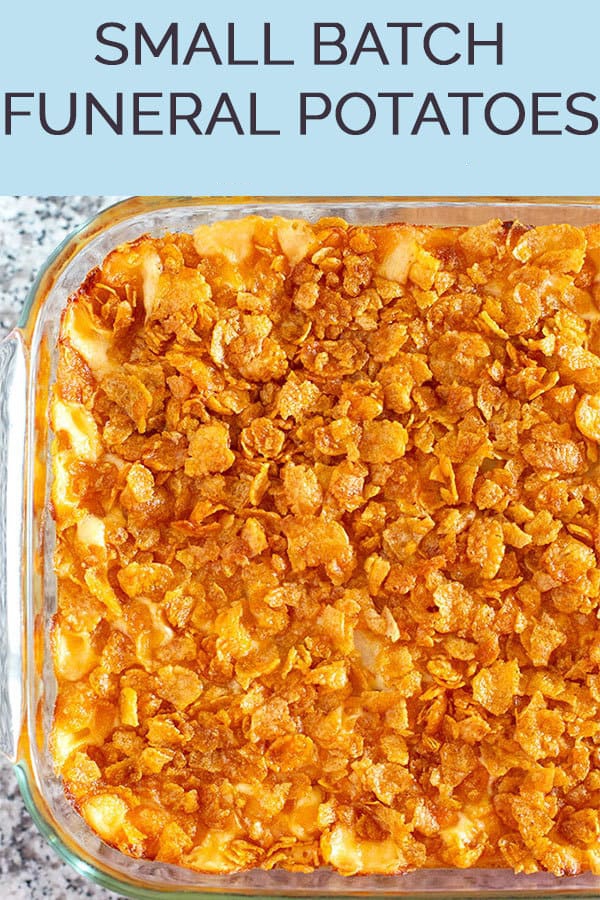 Small Batch Funeral Potatoes Wow Recipes