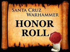 Santa Cruz Warhammer Honor Roll