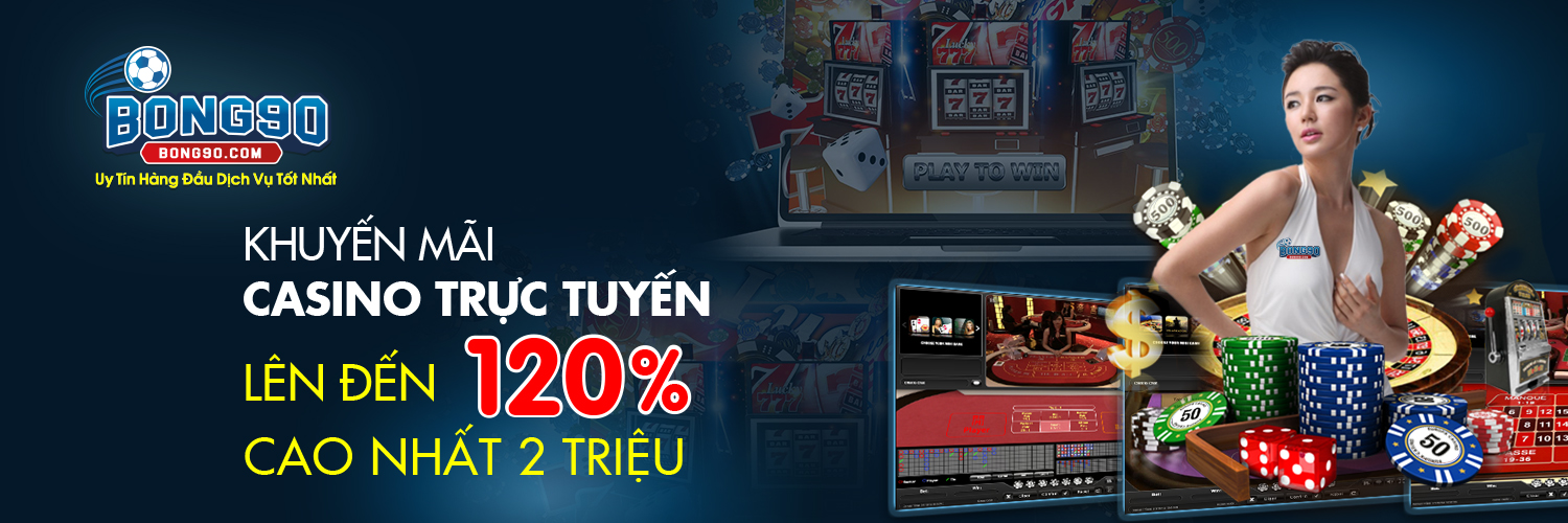 Đăng nhập ngay Bong90.net → https://bit.ly/2AYwAvh Khuyen-mai-casino-truc-tuyen%2B1500x500