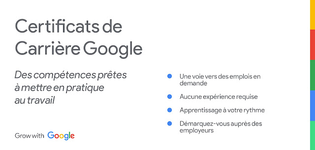 Les Certificats de Carrière Google préparent les demandeurs d'emploi à de nouvelles carrières à forte demande dans des secteurs en pleine croissance en moins de six mois, sans qu'aucun diplôme ou expérience pertinente ne soit requis.
