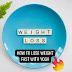 how to lose weight fast with yoga how to lose weight fast with yoga