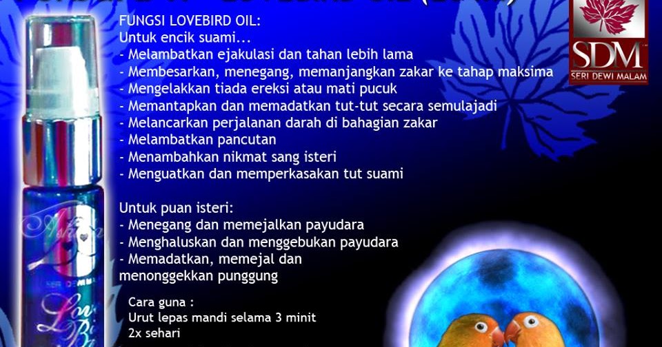 JAMU SERI DEWI MALAM: LOVE BIRD OIL - RM 65 / 20 ML