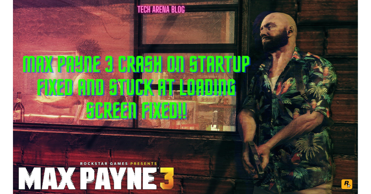 Max Payne 3 Violet Screen Patch