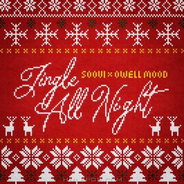 Soovi & Owell Mood – Jingle All Night – Single