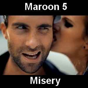 Maroon 5 - Misery