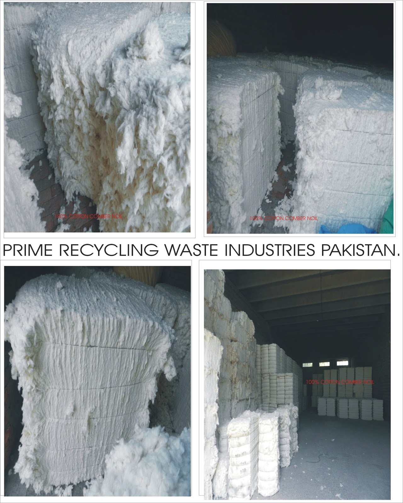 Prime Recycling Waste Industries.Pakistan Pakistan Cotton Waste