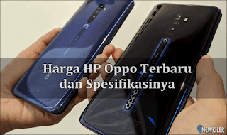 Daftar Harga HP Oppo Terbaru Dan Spesifikasinya Update Februari 2020